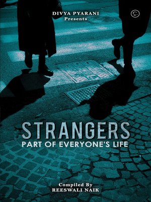 cover image of Strangers--part of everyone's life